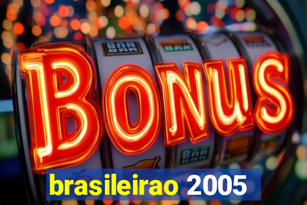 brasileirao 2005